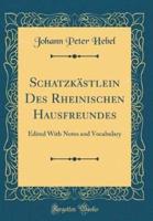 Schatzkï¿½stlein Des Rheinischen Hausfreundes