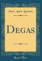 Degas (Classic Reprint)