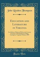 Education and Literature in Virginia