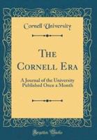 The Cornell Era