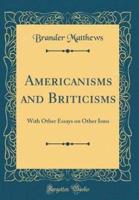 Americanisms and Briticisms