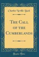 The Call of the Cumberlands (Classic Reprint)
