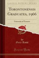 Torontonensis Graduates, 1966