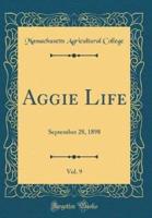 Aggie Life, Vol. 9
