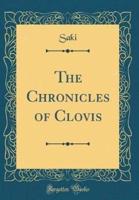 The Chronicles of Clovis (Classic Reprint)