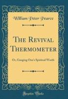 The Revival Thermometer