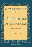 The Prophet of the Great