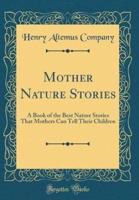 Mother Nature Stories