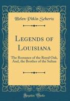Legends of Louisiana