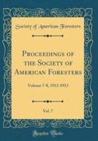 Proceedings of the Society of American Foresters, Vol. 7