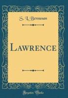Lawrence (Classic Reprint)