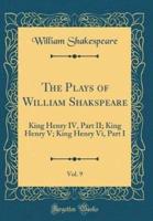 The Plays of William Shakspeare, Vol. 9