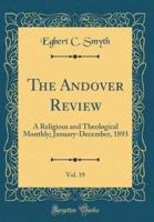 The Andover Review, Vol. 19