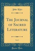 The Journal of Sacred Literature, Vol. 5 (Classic Reprint)