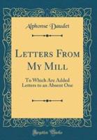 Letters from My Mill