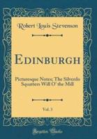 Edinburgh, Vol. 3