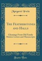 The Featherstones and Halls