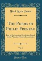 The Poems of Philip Freneau, Vol. 1