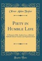 Piety in Humble Life