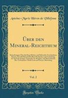 Ï¿½ber Den Mineral-Reichthum, Vol. 2