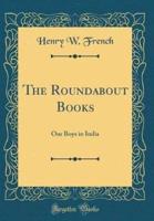 The Roundabout Books