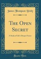 The Open Secret