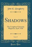 Shadows, Vol. 17