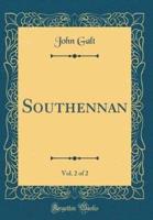 Southennan, Vol. 2 of 2 (Classic Reprint)