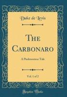 The Carbonaro, Vol. 1 of 2