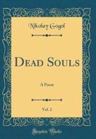 Dead Souls, Vol. 2