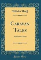 Caravan Tales