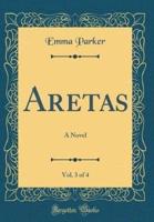 Aretas, Vol. 3 of 4