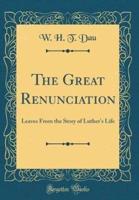 The Great Renunciation