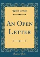 An Open Letter (Classic Reprint)