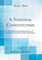 A National Constitution