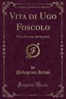 Vita Di Ugo Foscolo