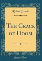 The Crack of Doom (Classic Reprint)