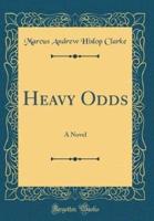 Heavy Odds