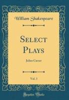 Select Plays, Vol. 3