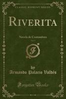 Riverita, Vol. 1
