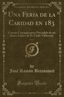 Una Feria De La Caridad En 183, Vol. 1