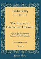 The Barouche Driver and His Wife, Vol. 2 of 2