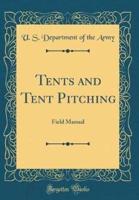 Tents and Tent Pitching