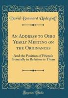 An Address to Ohio Yearly Meeting on the Ordinances
