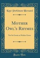 Mother Owl's Rhymes