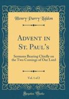 Advent in St. Paul's, Vol. 1 of 2