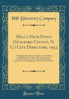 Hill's High Point (Guilford County, N. C.) City Directory, 1953
