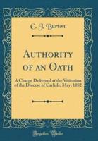 Authority of an Oath