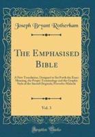 The Emphasised Bible, Vol. 3