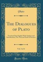 The Dialogues of Plato, Vol. 3 of 4